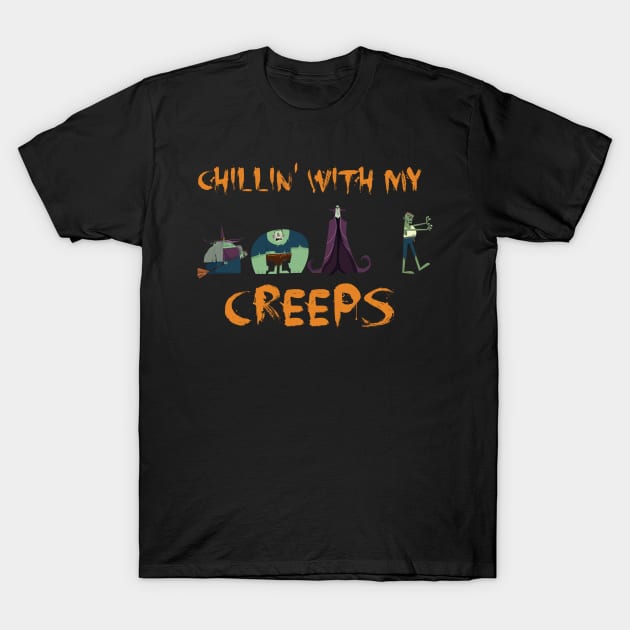 Chillin With My Creeps Halloween | Dog Halloween | Halloween gift | Spooky season gifts | Halloween Decor gifts | Funny Halloween Trick or treat | Alien Lovers Halloween | Halloween monsters | Spooky season T-Shirt by johnii1422